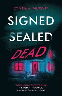 Signed Sealed Dead