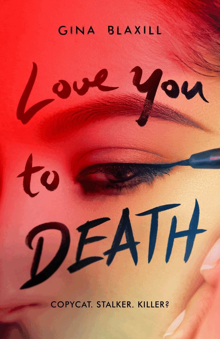 Gina Blaxill - Love You to Death, Häftad. Tillgänglighet: Lägg i varukorg
