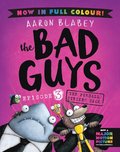 Bad Guys 3 Colour Edition: The Furball Strikes Back