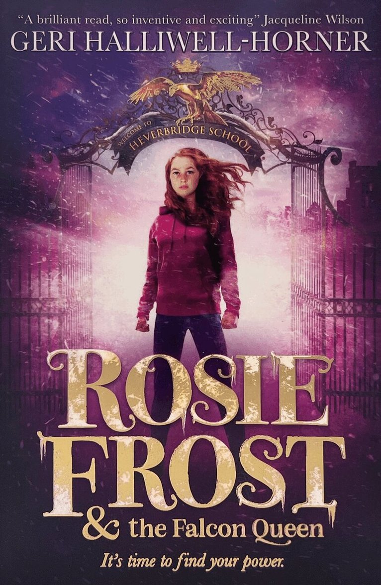 Geri Halliwell-Horner - Rosie Frost and the Falcon Queen, Häftad