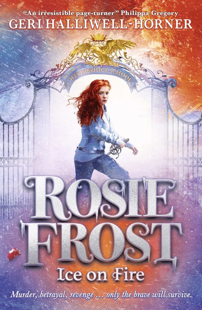 Geri Halliwell-Horner - Rosie Frost: Ice on Fire, Häftad
