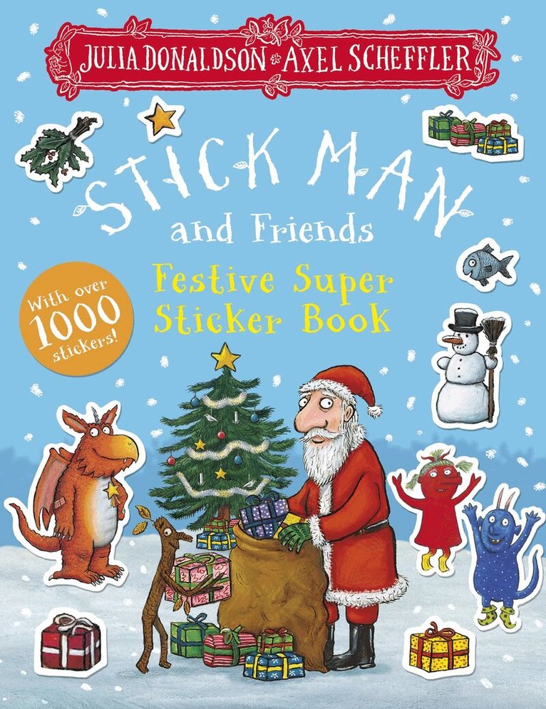 Stick Man and Friends Festive Super Sticker Book
