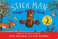 The Stick Man Finger Puppet Book
