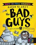 Bad Guys 5 Colour Edition: Intergalactic Gas