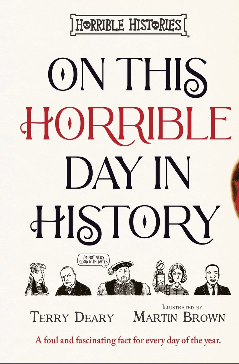 Terry Deary - On This Horrible Day in History, Inbunden