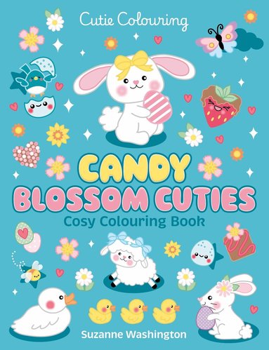 Scholastic - Candy Blossom Cuties Cosy Colouring Book, Häftad