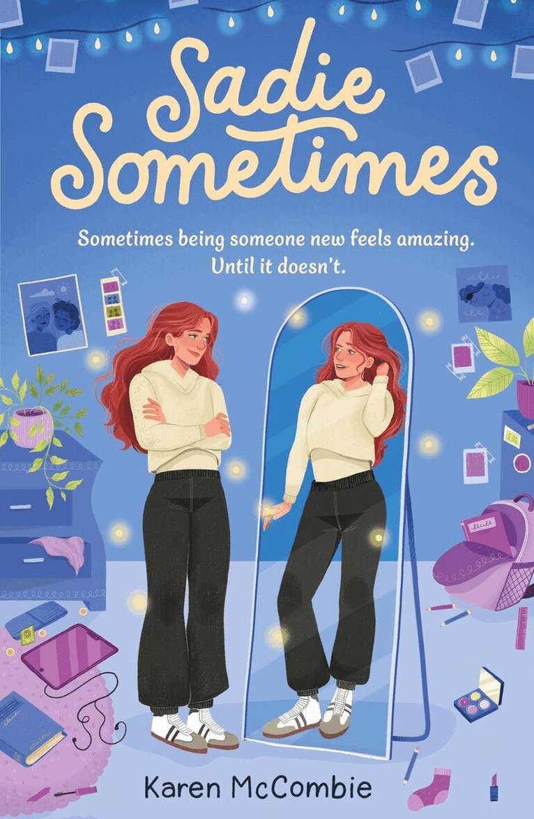 Karen McCombie - Sadie Sometimes (Dyslexia-friendly), Häftad