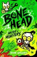 Jamie Gregory - Bone Head 2: Master of Monsters, Häftad