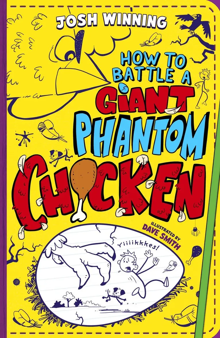 Josh Winning - How To Battle A Giant Phantom Chicken, Häftad. Tillgänglighet: Kommande