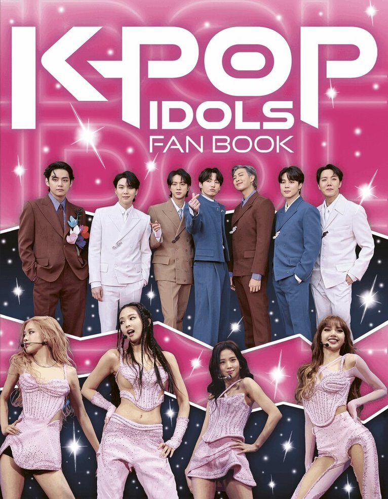 Scholastic - K-Pop Idols Fan Book: The Ultimate Guide to All Things K-Pop, Häftad