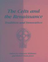 The Celts and the Renaissance