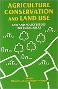 Agriculture, Conservation and Land Use