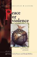 Peace or Violence