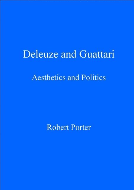 Robert Porter - Deleuze and Guattari, E-bok
