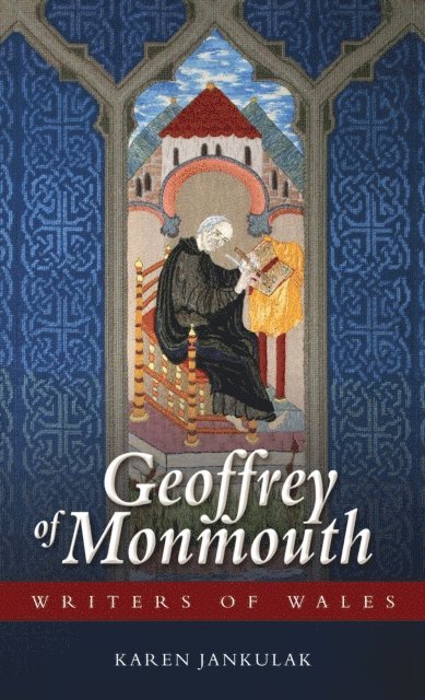 Karen Jankulak - Geoffrey of Monmouth, E-bok