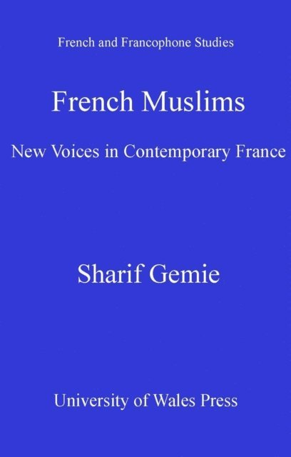 Sharif Gemie - French Muslims, E-bok