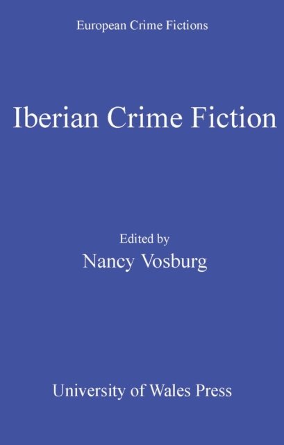 Nancy Vosburg, Nancy Vosburg - Iberian Crime Fiction, E-bok