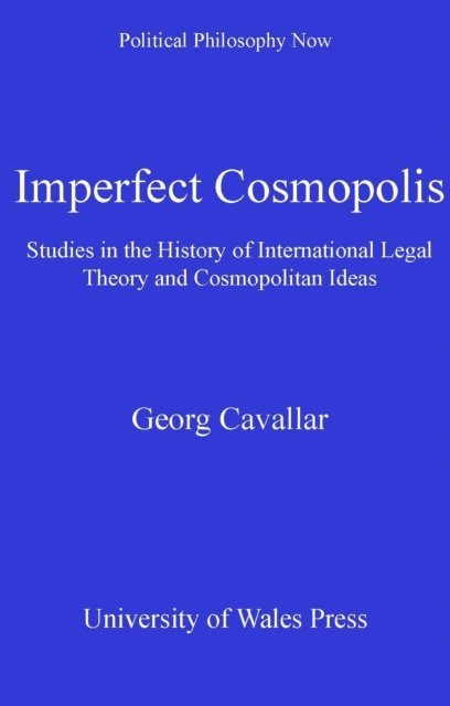 Georg Cavallar - Imperfect Cosmopolis, E-bok