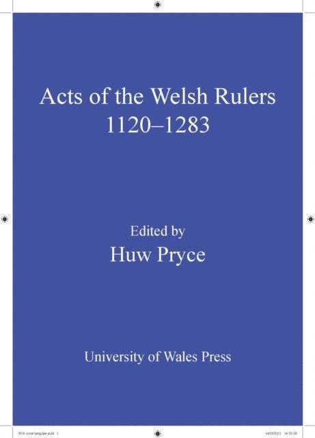 Huw Pryce - Acts of Welsh Rulers, 1120-1283, E-bok