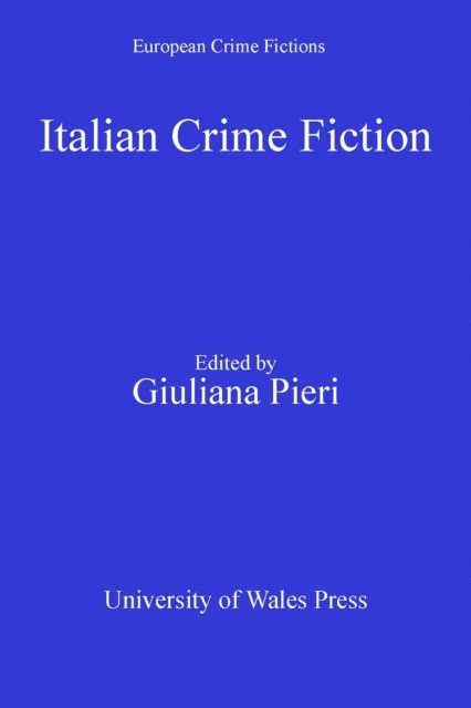 Giulana Pieri - Italian Crime Fiction, E-bok