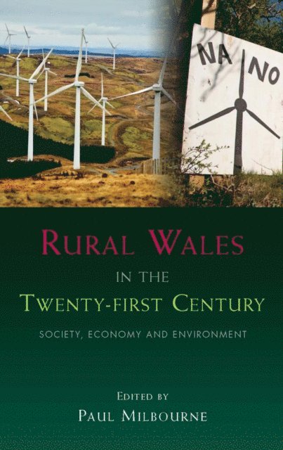 Paul Milbourne - Rural Wales in the Twenty-First Century, E-bok