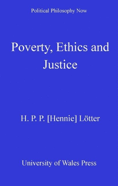 Hennie Lötter - Poverty, Ethics and Justice, E-bok. Tillgänglighet: Lägg i varukorg