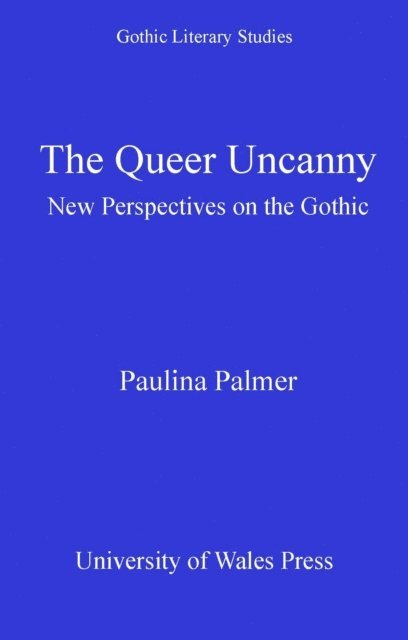 Paulina Palmer - Queer Uncanny, E-bok