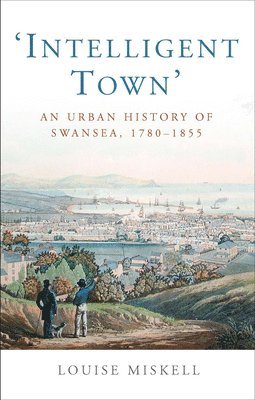 Louise Miskell - Intelligent Town, Häftad. Tillgänglighet: Lägg i varukorg