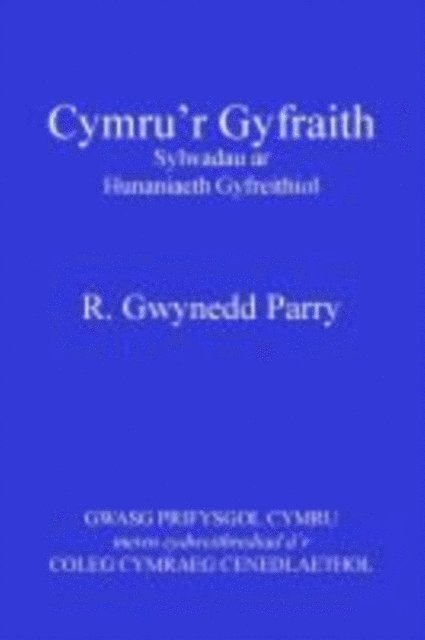 R. Gwynedd Parry - Cymru'r Gyfraith, E-bok