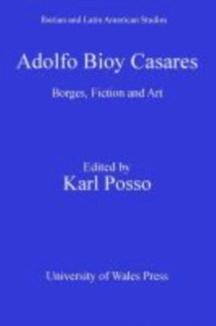 Karl Posso - Adolfo Bioy Casares, E-bok. Tillgänglighet: Lägg i varukorg