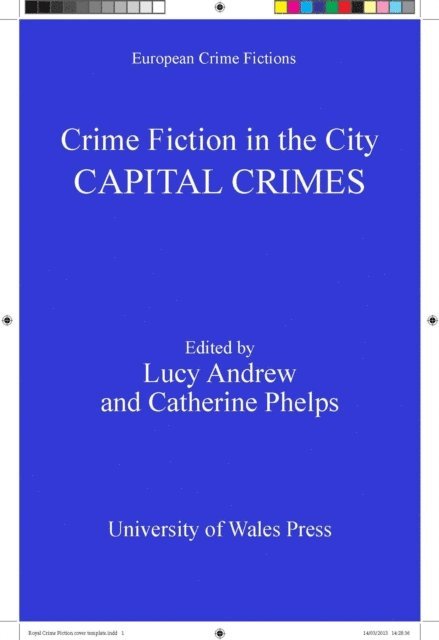 Catherine Phelps, Lucy Andrew - Crime Fiction in the City, E-bok