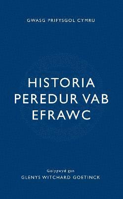Glenys Goetinck - Historia Peredur Vab Efrawc, Häftad