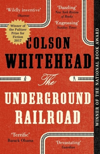 Colson Whitehead - Underground Railroad, Häftad