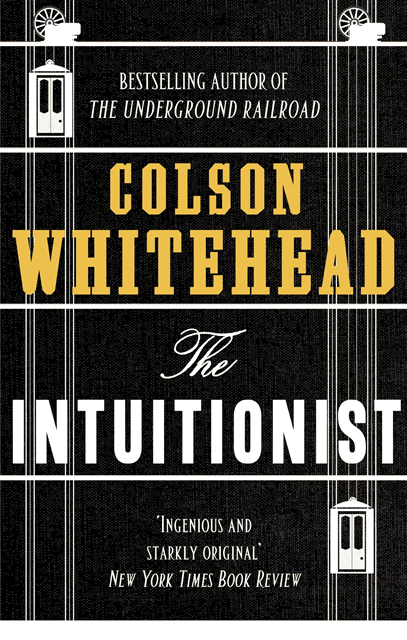 Colson Whitehead - Intuitionist, E-bok