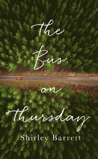 Shirley Barrett - Bus on Thursday, E-bok