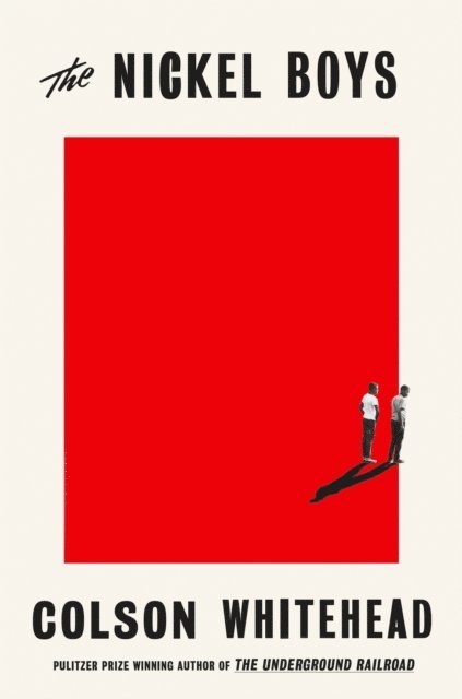 Colson Whitehead - Nickel Boys, E-bok