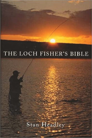 Loch Fisher's Bible av Stan Headley