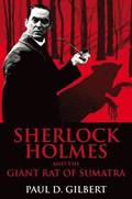 Sherlock Holmes and the Giant Rat of Sumatra