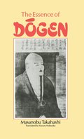 Essence Of Dogen
