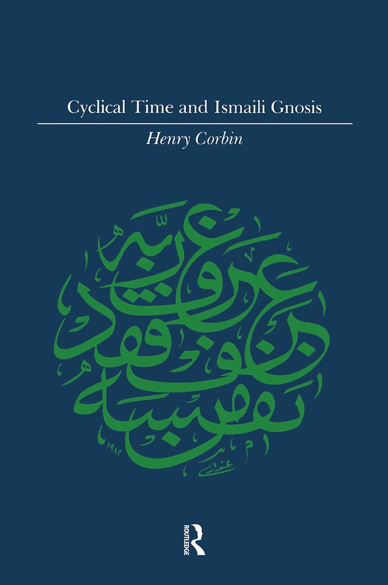 Corbin - Cyclical Time & Ismaili Gnosis, Häftad