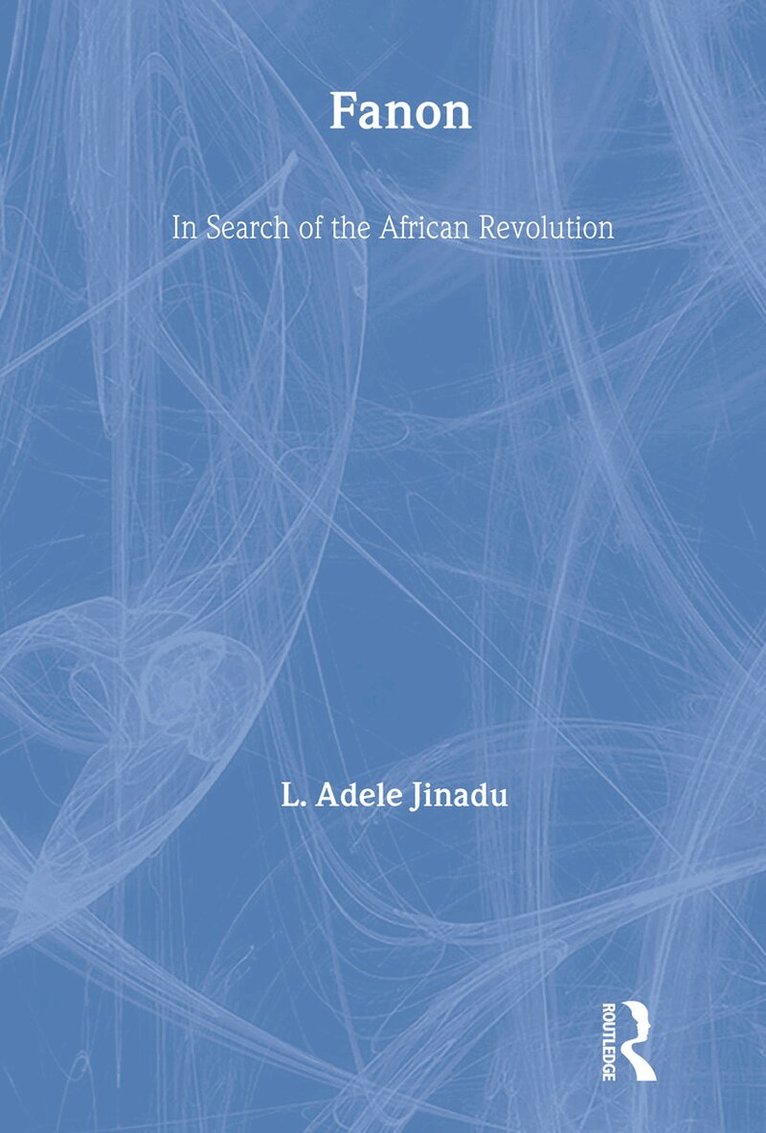 L. Adele Jinadu - Fanon, Inbunden