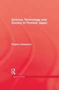 Science, Technology and Society in Postwar Japan