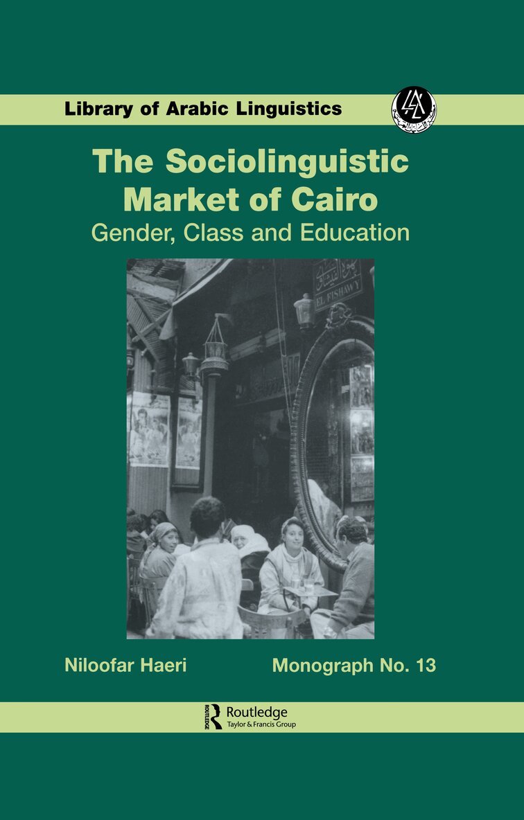 Niloofar Haeri - Sociolinguistic Market Of Cairo, Inbunden. Tillgänglighet: Lägg i varukorg