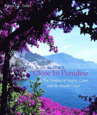 Robert I. C. Fisher - Close to Paradise, Inbunden