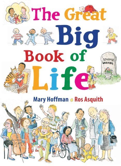 Mary Hoffman - Great Big Book of Life, E-bok