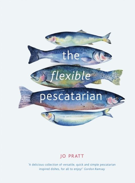 Jo Pratt - Flexible Pescatarian, E-bok