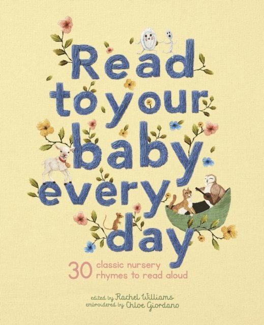 Rachel Williams - Read to Your Baby Every Day, E-bok