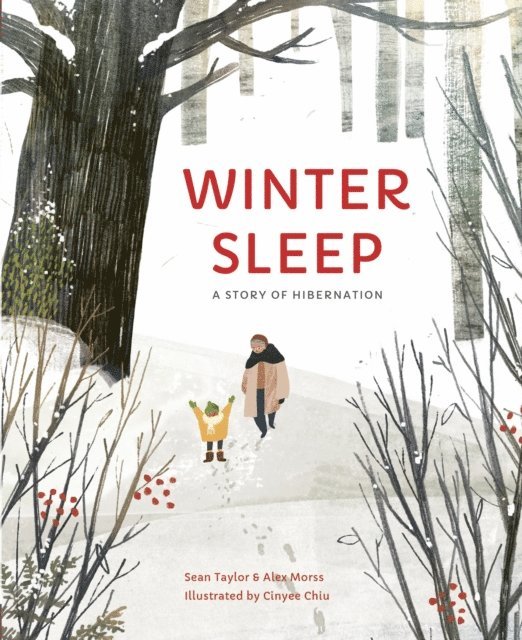Sean Taylor, Alex Morss, Cinyee Chiu - Winter Sleep, E-bok