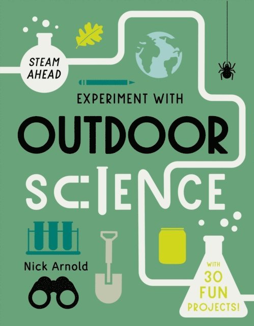 Nick Arnold - Experiment with Outdoor Science, E-bok