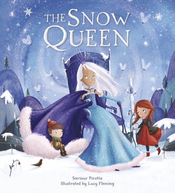 Saviour Pirotta, Lucy Fleming - Storytime Classics: The Snow Queen, E-bok